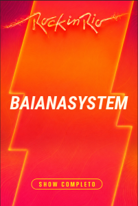 BaianaSystem – Rock in Rio 2026