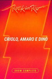 Criolo, Amaro e Dino – Rock in Rio 2026