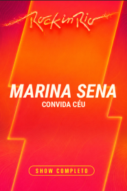 Marina Sena convida Céu – Rock in Rio 2026
