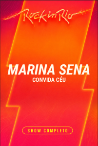 Marina Sena convida Céu – Rock in Rio 2026