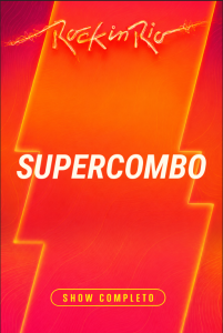 Supercombo – Rock in Rio 2026