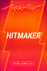 Hitmaker – Rock in Rio 2026