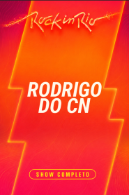 Rodrigo do CN – Rock in Rio 2026