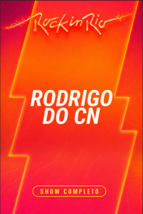 Rodrigo do CN – Rock in Rio 2026