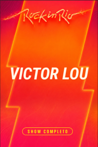 Victor Lou – Rock in Rio 2026