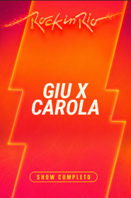 Giu x Carola – Rock in Rio 2026