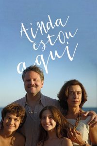 Ainda Estou Aqui (Filme)