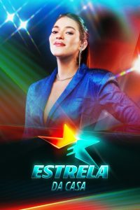 Estrela da Casa 2025