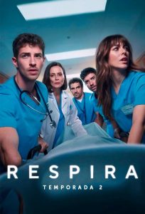 Respira – Temporada 2